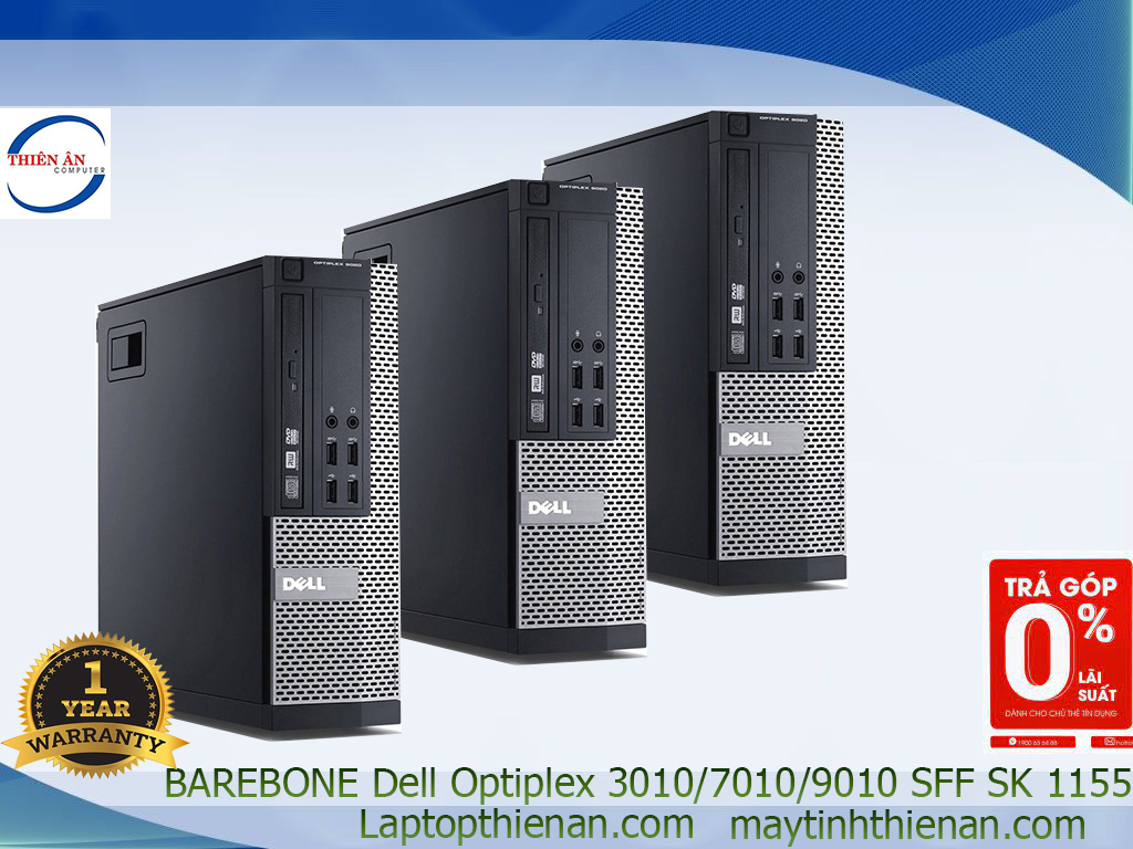 Máy Bộ Barebone Dell Optiplex 7010 dt (Like New)